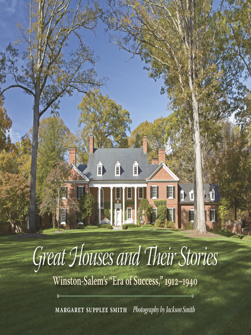 Title details for Great Houses and Their Stories by Margaret Supplee Smith - Available